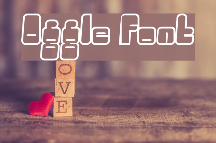 Oggle फ़ॉन्ट examples