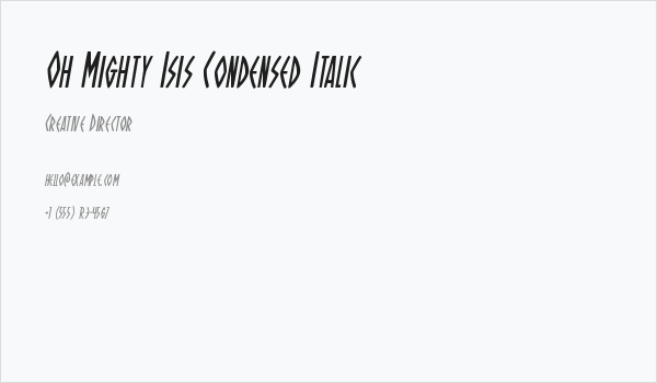 Oh Mighty Isis Condensed Italic Business Card