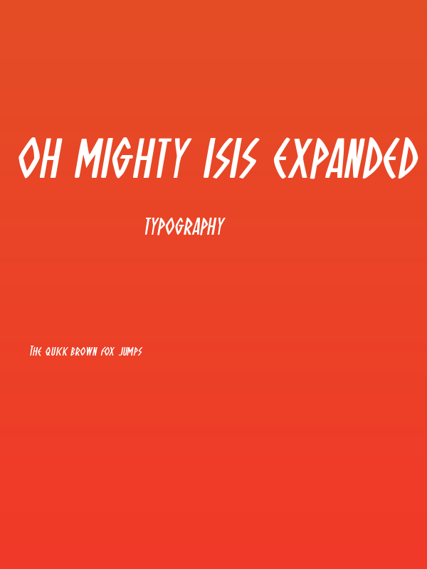 Oh Mighty Isis Expanded Italic Poster