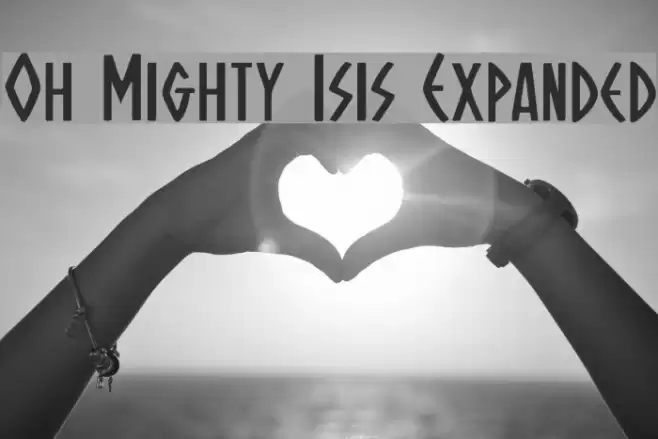 Oh Mighty Isis Expanded Font examples