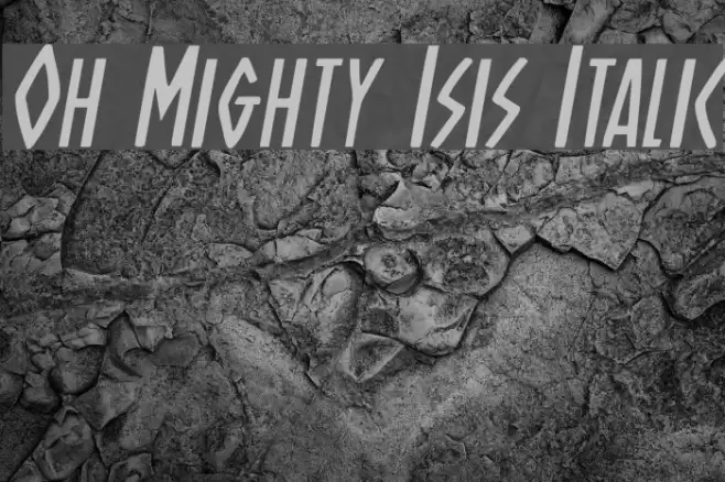 Oh Mighty Isis Italic Font examples
