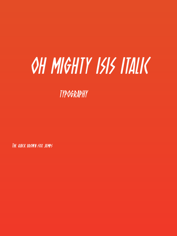 Oh Mighty Isis Italic Poster