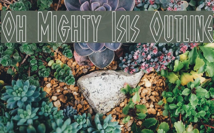Oh Mighty Isis Outline Font examples
