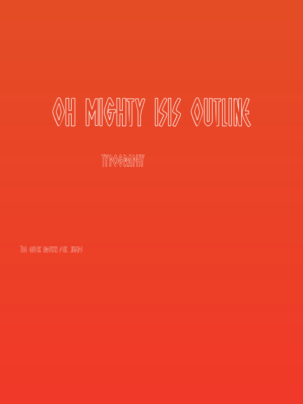 Oh Mighty Isis Outline Poster