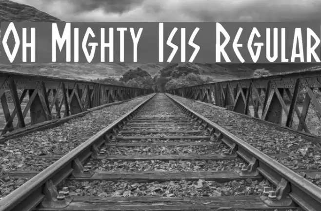 Oh Mighty Isis Regular Font examples