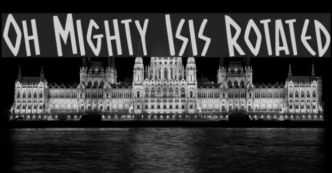 Oh Mighty Isis Rotated Font examples