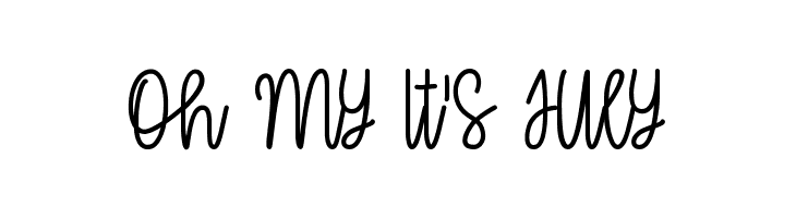Oh My It's July  Free Fonts Download