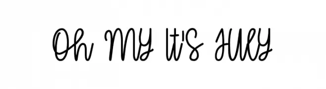 Oh My It's July  تنزيل الخطوط