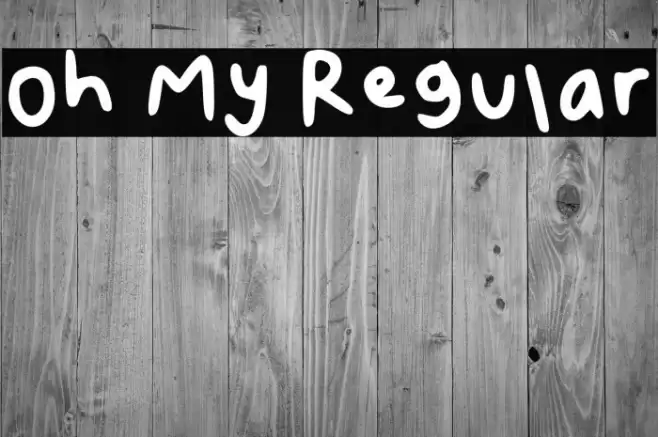 Oh My Regular Font examples