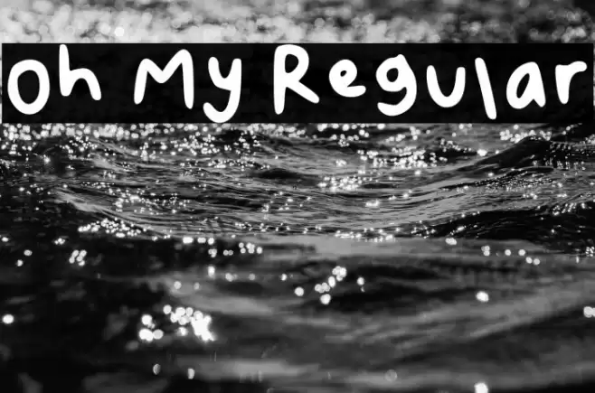 Oh My Regular Font examples