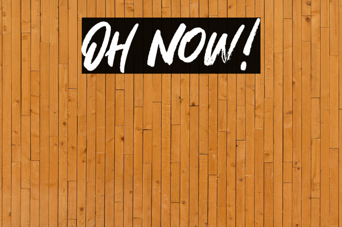 Oh Now! Font examples