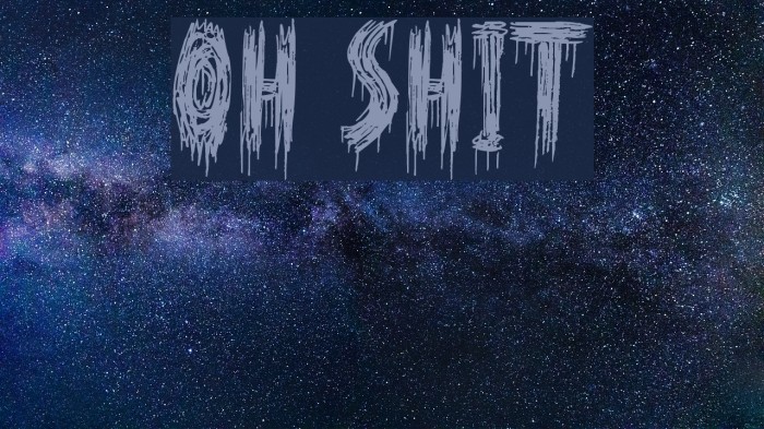 Oh Shit Font examples
