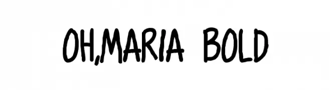 Oh,Maria Bold  font caratteri gratis