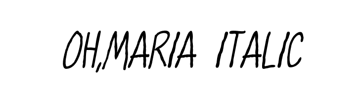 Oh,Maria Italic  フリーフォントのダウンロード