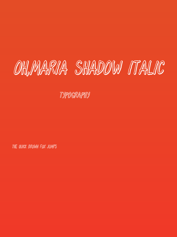 Oh,Maria Shadow Italic Poster