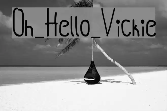 Oh_Hello_Vickie Font examples