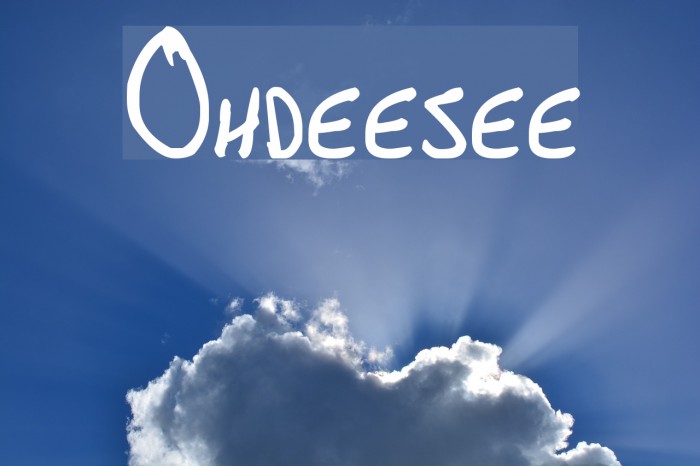 Ohdeesee Font examples
