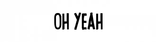 oh yeah  Free Fonts Download