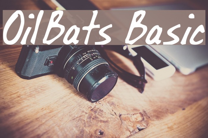 OilBats Basic Schriftart examples