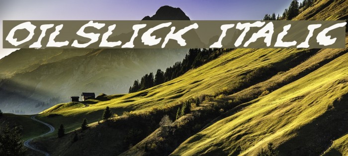 Oilslick Italic Example 1