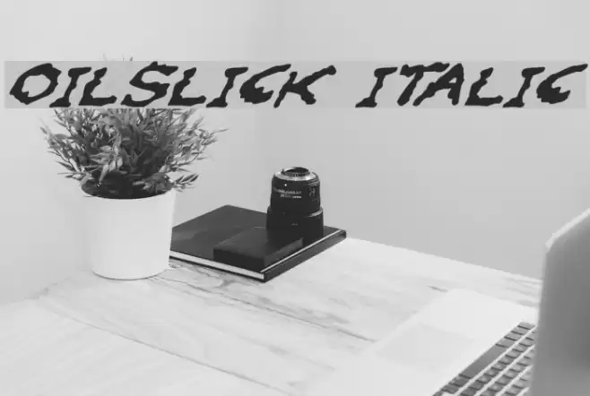 Oilslick Italic Font examples