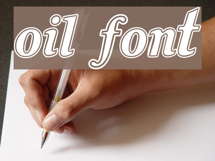 oil Font examples