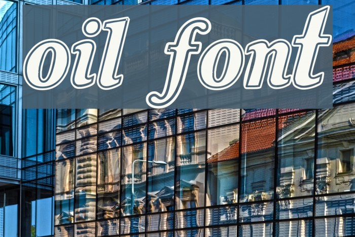 oil Font examples