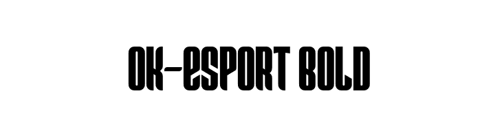 Ok-Esport Bold  नि: शुल्क फ़ॉन्ट्स डाउनलोड