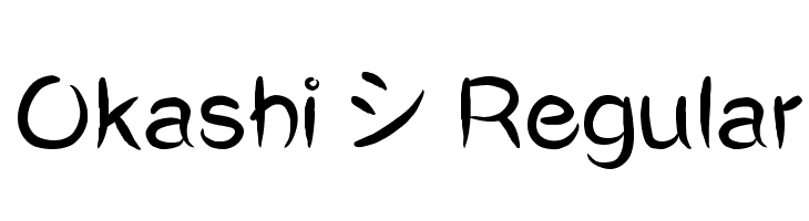 Okashi^ Regular  Descarca Fonturi Gratis