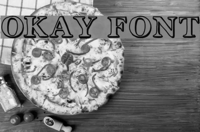 Okay Font examples