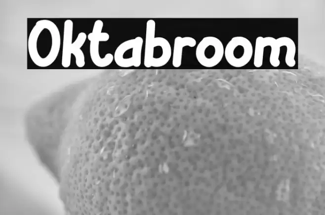 Oktabroom フォント examples