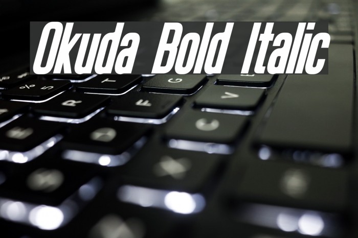Okuda Bold Italic Font examples