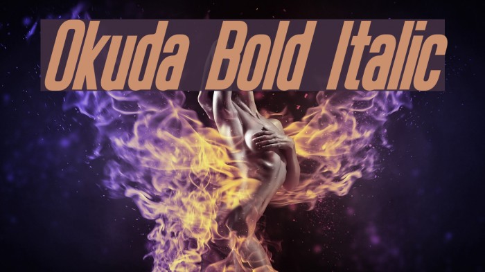Okuda Bold Italic Font examples