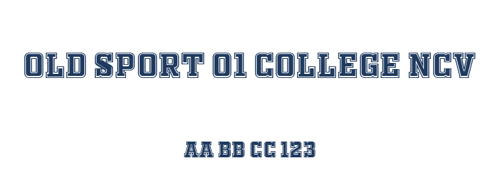 OLD SPORT 01 COLLEGE NCV Font Preview
