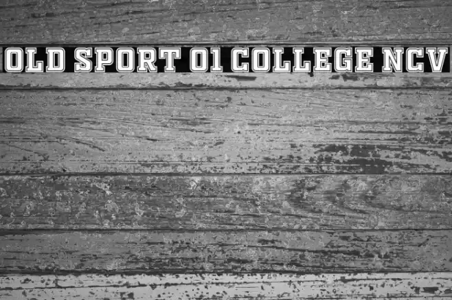 OLD SPORT 01 COLLEGE NCV フォント examples