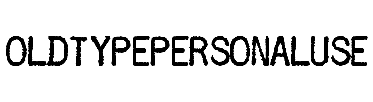 OLDTYPEPERSONALUSE  Free Fonts Download