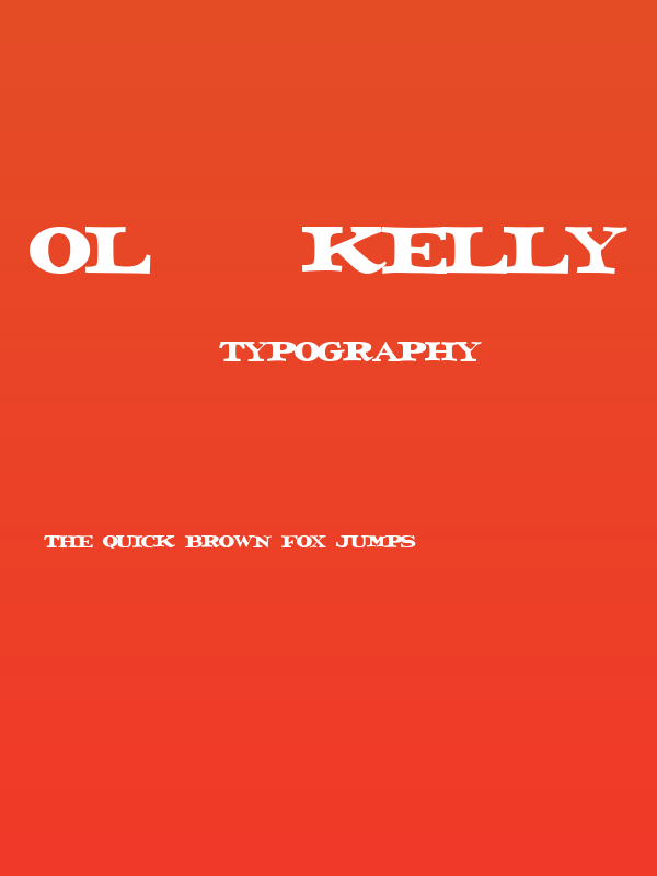 Ol' Kelly Poster