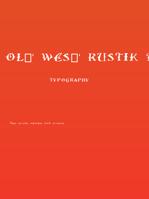 Ol' Wes' Rustik for Mac Medium Poster