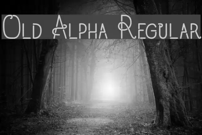 Old Alpha Regular Font examples