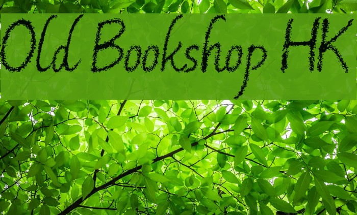 Old Bookshop HK Font examples