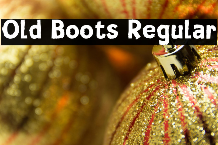 Old Boots Regular Example 1
