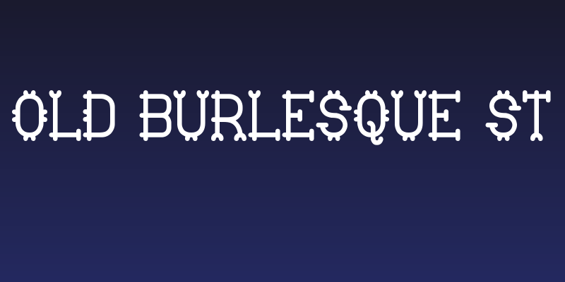Old Burlesque St Social Header