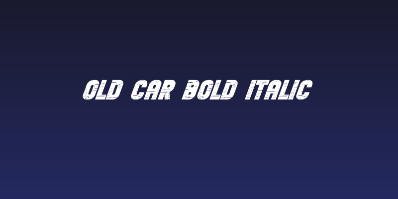 Old Car Bold Italic Social Header