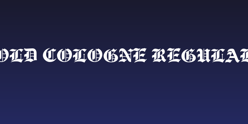 Old Cologne Regular Social Header