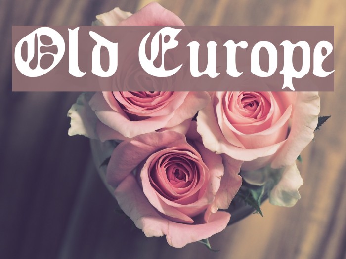 Old Europe Font examples