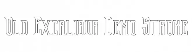Old Excalibur Demo Stroke  تنزيل الخطوط