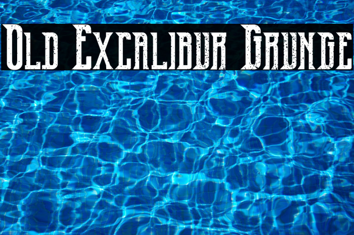 Old Excalibur Grunge Font examples