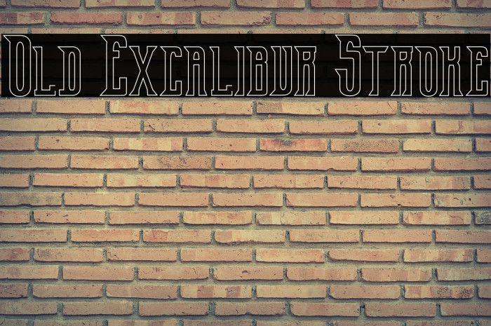 Old Excalibur Stroke Font examples