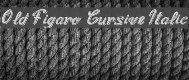 Old Figaro Cursive Italic Font examples