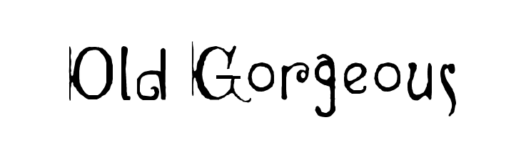 Old Gorgeous Font